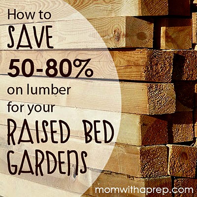 How to Save BIG Money on Lumber Supplies for Raised Bed Garden